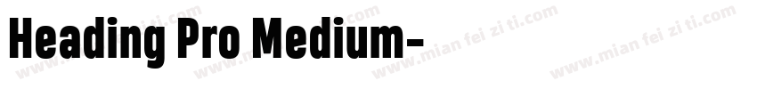 Heading Pro Medium字体转换